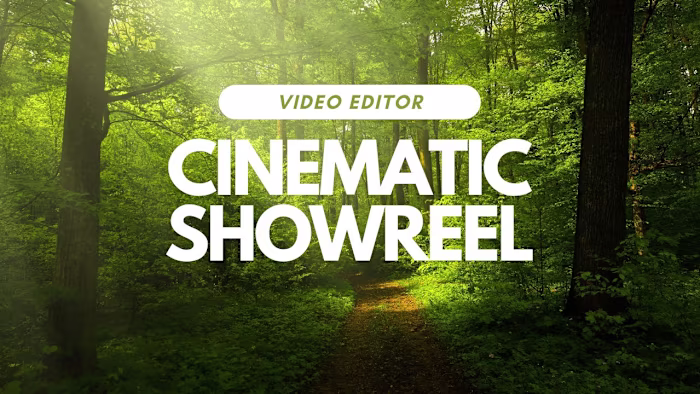 Cinematic Video Editing Show-reel