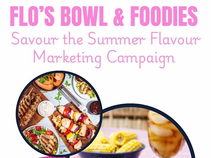Summer Marketing Campaign For Flo's Bowl and Foodies 