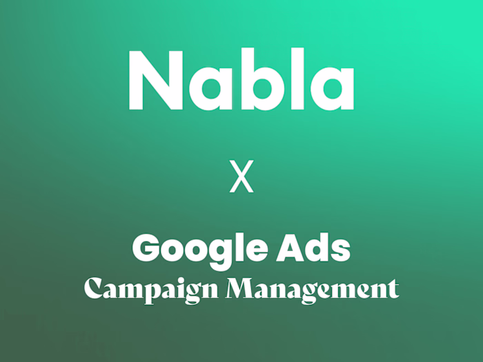 NABLA | Google Ads Campaign Management