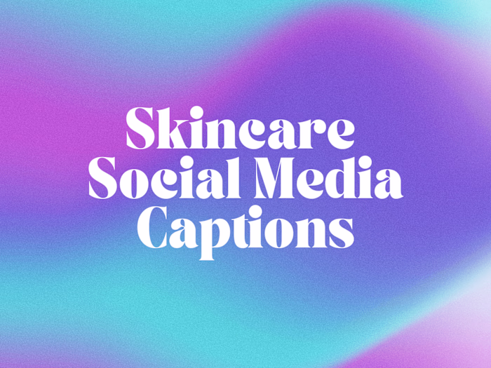 Skincare-Focused Social Media Captions