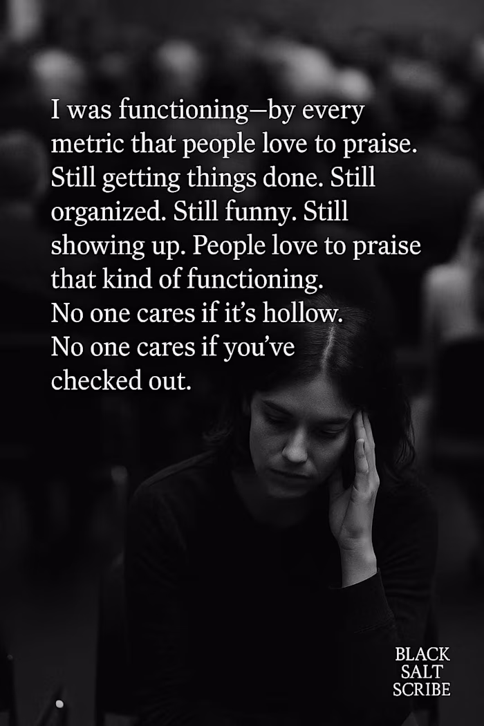 You're Not Broken, You're Still Here.