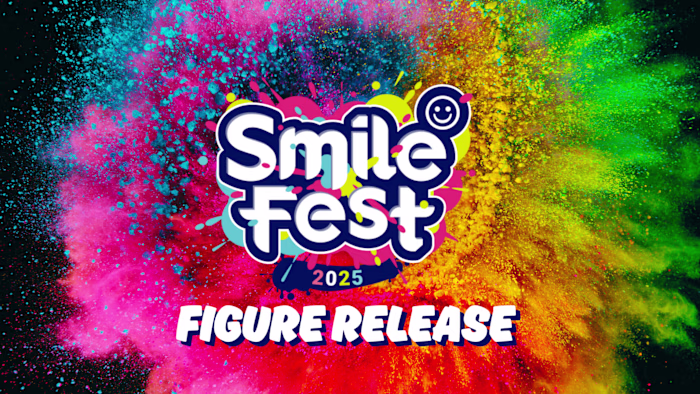 Smile Fest 2025 Figure Announcements