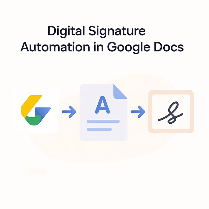 Digital Signature Automation in Google Docs