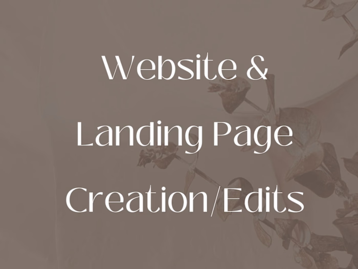 Website + Landing Page Creation/Edits