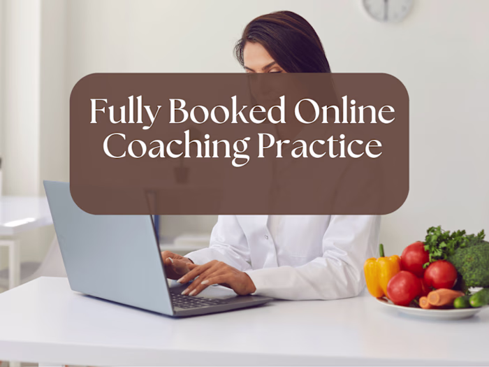 From Stagnant Growth to Fully Booked Online Coaching Practice