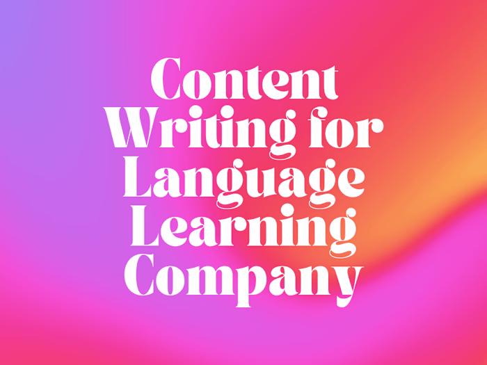 Blog Writer for Language Learning Company