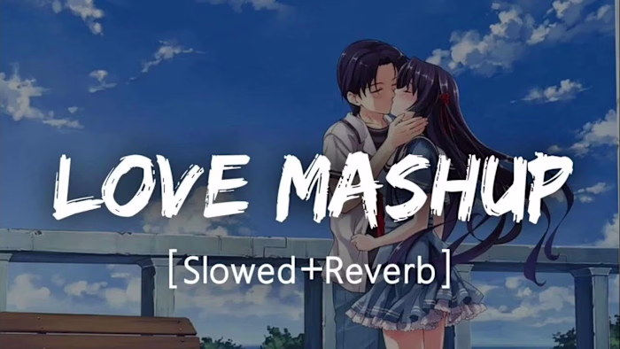 Love Mashup | Slowed+Reverb | Bollywood Lofi Songs | #lofi #son…