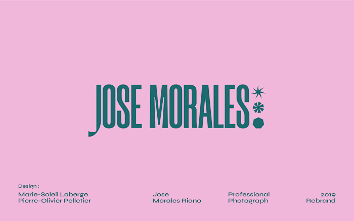 Jose Morales — 2019 Rebrand