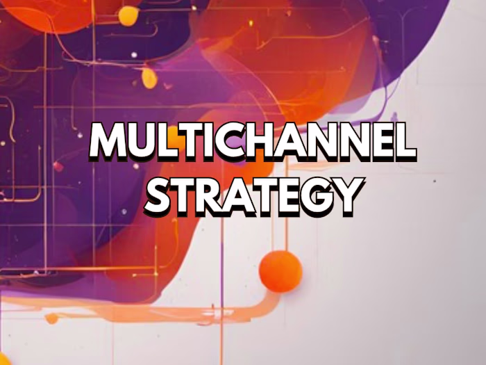 Multichannel Content Strategy