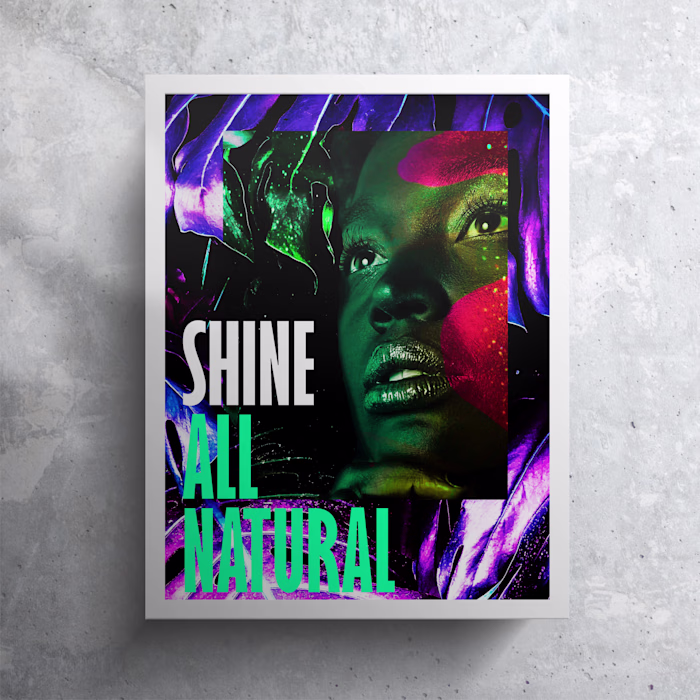 Shine All Natural 2 | Poster | Natural Skincare Products