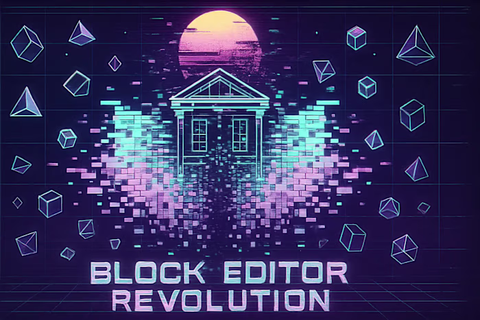 Block Editor Revolution: A Guide to Full-Site Editing for Business Owners