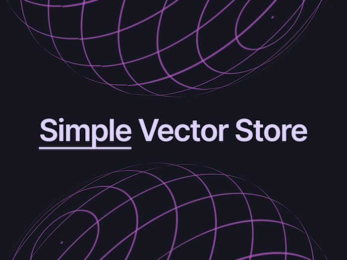Simple-Vector-Store: Quick and Easy Vectorization of your Data