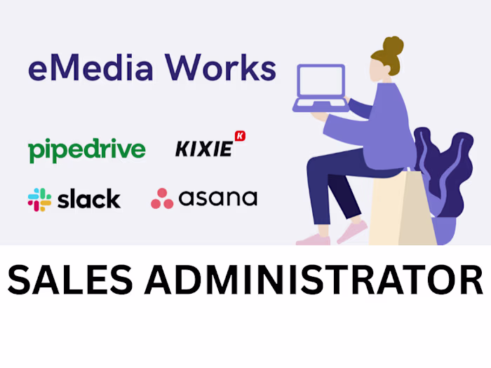 Sales Administrator for eMedia Works (Remote)
