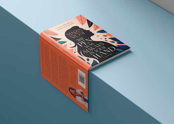 Book Cover Design: "The Pen Was Always in Your Hand" / A memoir