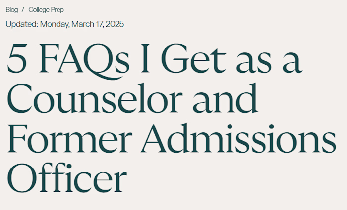 College Admissions FAQ Blog Posts