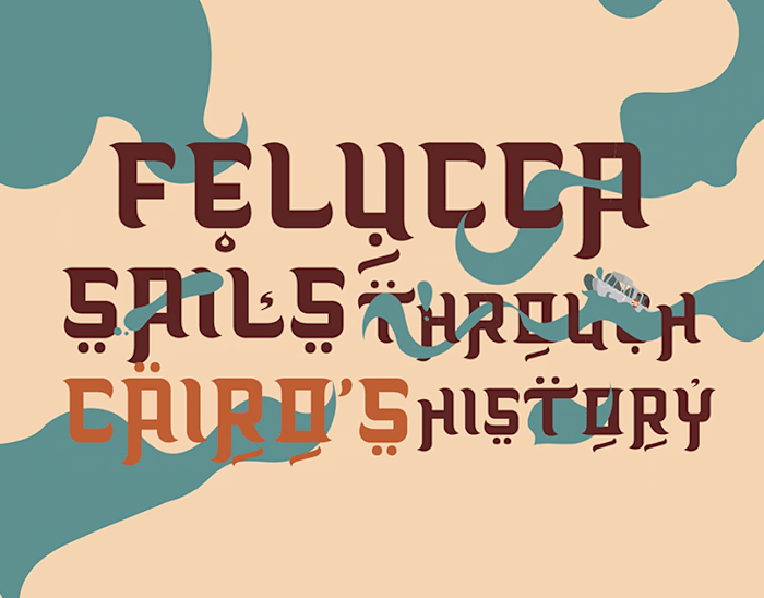 Felucca sails through Cairo's history project on Behance