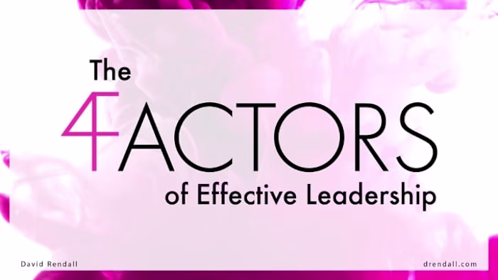 Rendall-The Four Factors of Effective Leadership Powerpoint