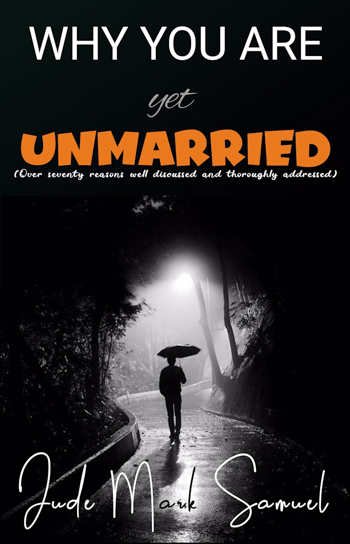 Book titled "Why You are Yet Unmarried"