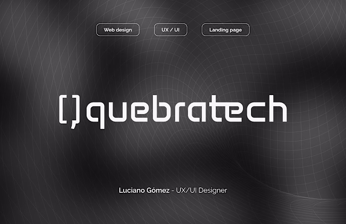 Website Redesign - Startup "Quebratech"