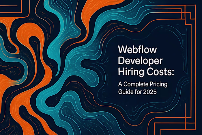 Webflow Developer Hiring Costs: A Complete Pricing Guide for 2025