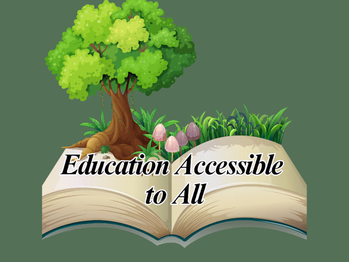 Making Education Accessible to All