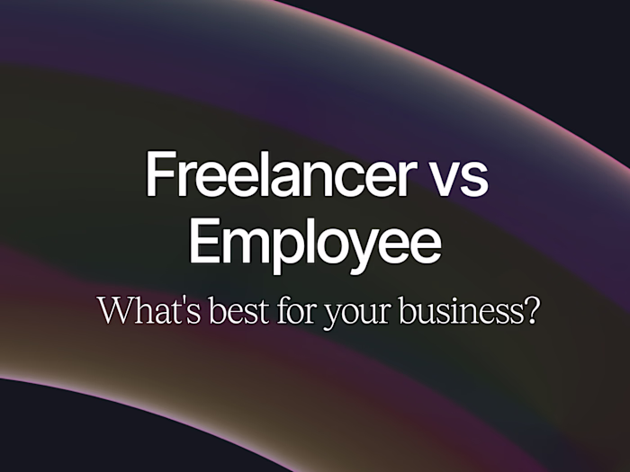 Freelancer vs Employee: What's Best for Your Business?