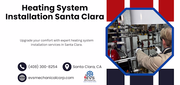 Heating System Installation Santa Clara
EVS