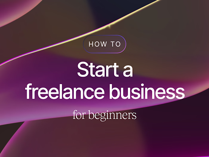 How to Start a Freelance Business for Beginners in 2024