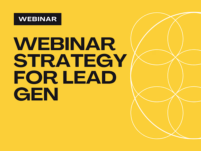 Webinar Strategy: Multi-Channel Approach to Build Pipeline