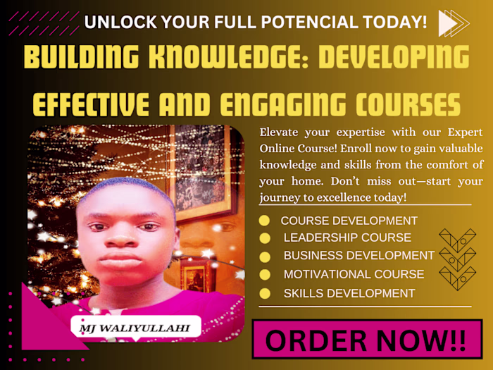 Building Knowledge: Developing Effective and Engaging Courses