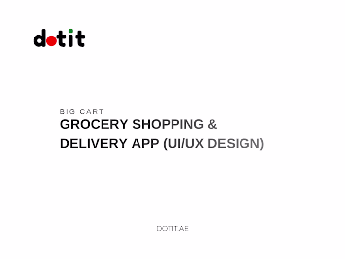 Big Cart – Grocery Shopping & Delivery App (UI/UX Design)