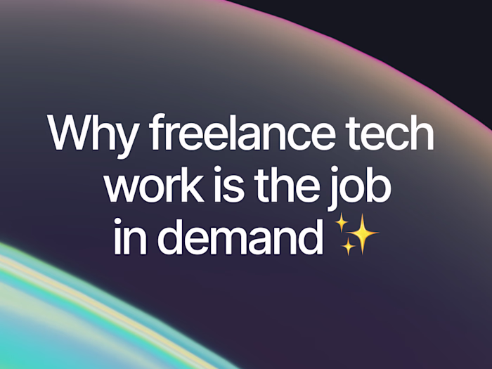 Why Freelance Tech Work Is the Job in Demand in 2024