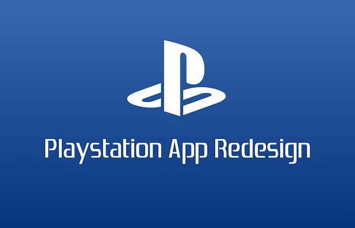 PlayStation App: Redesign :: Behance