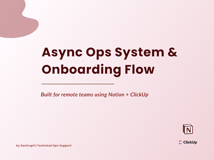 Async Ops System & Onboarding Flow
