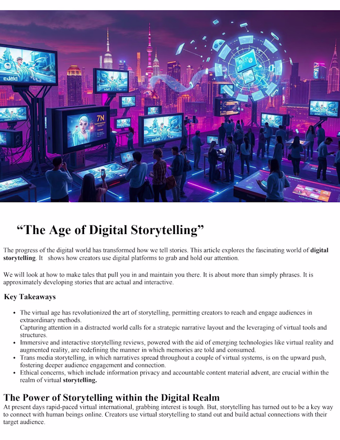 The Age of Digital Storytelling