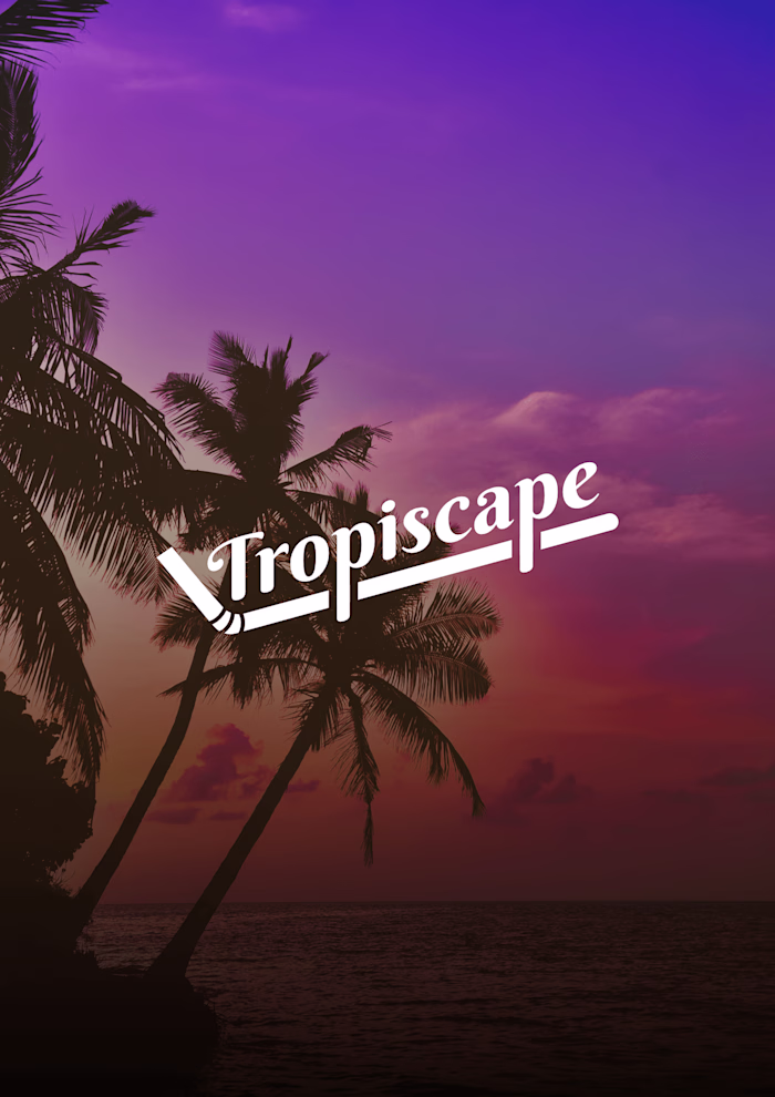 Tropiscape