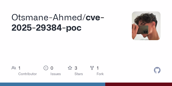 GitHub - Otsmane-Ahmed/cve-2025-29384-poc