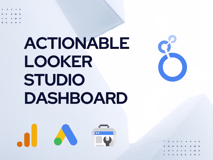 Actionable Google Marketing Looker Studio Template