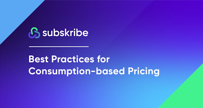 Best Practices for Consumption-based Pricing
