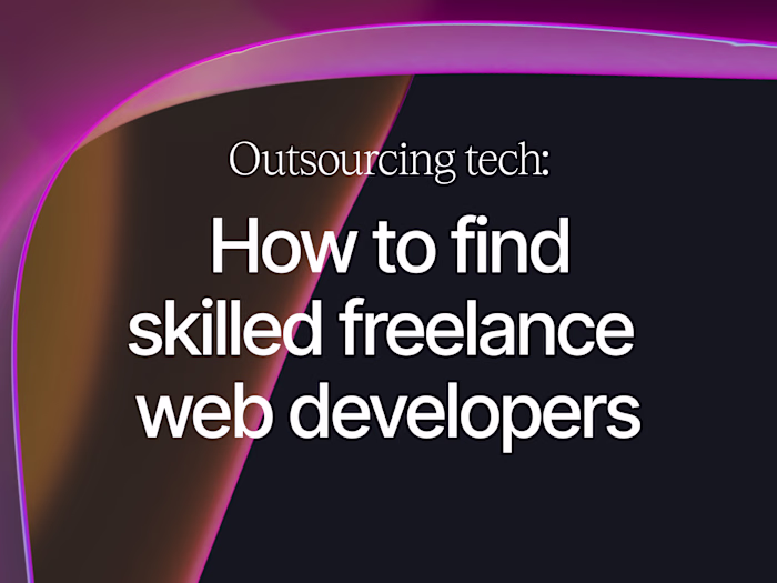 Outsourcing Tech: How to Find Skilled Freelance Web Developers