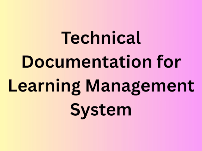 Technical Documentation for Learning Management System