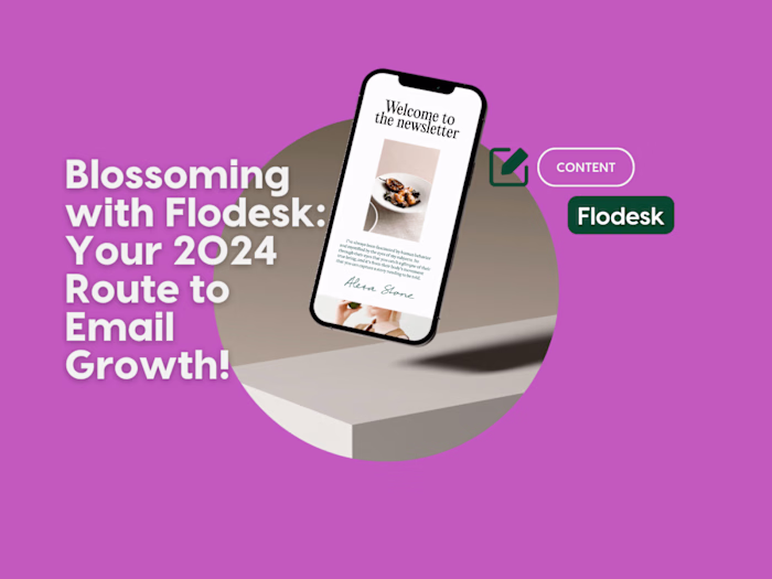 Why Your Wellness Biz Should Choose Flodesk for Email Marketing