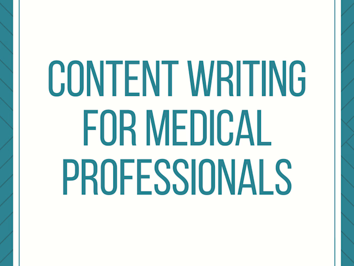 Content Writing for Medical Professionals