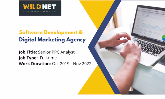Wildnet Technologies - Sr. PPC Analyst (Full Time)