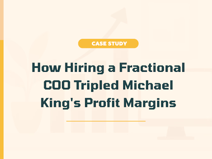 How Hiring a Fractional COO Tripled Michael's Profit Margins