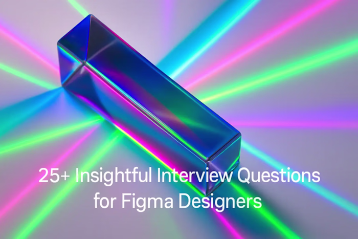 25+ Insightful Interview Questions for Figma Designers