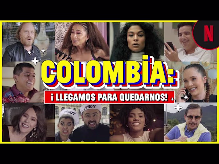 Colombia: Llegamos para quedarnos | Netflix 
