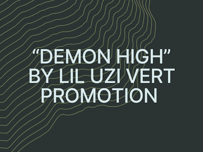 Demon High by Lil Uzi Vert Promotion