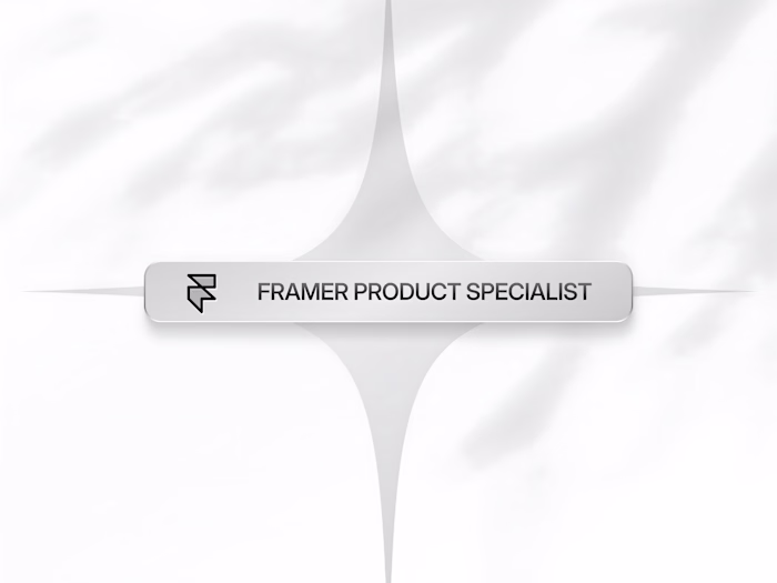 Framer Product Specialist Role