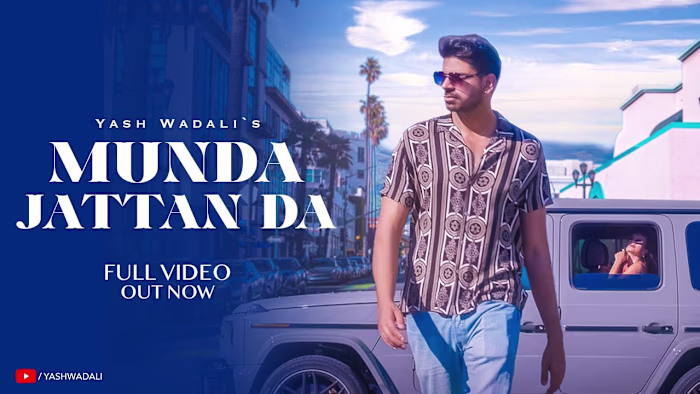 Yash Wadali | Munda Jattan Da (Official video) | Natalia | New …